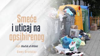 SMEĆE I UTICAJ NA OPSIHIRENOG - šejh Halid el-Hibši