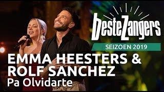 Emma Heesters & Rolf Sanchez - Pa Olvidarte | Beste Zangers 2019