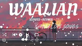 WAALIAN - LOFI SONGS Panjabi Lofi Song (Slowed + Reverb) SLS