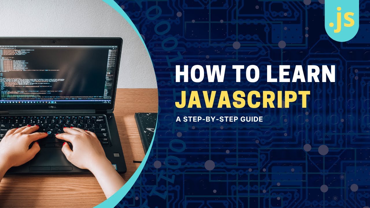 How To Learn Javascript Step By Step Guide On Everything You Should