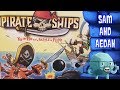 Pirate Ships Review with Sam and Aedan