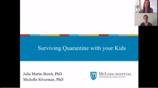 Parent Webinar: Surviving Quarantine with your Kids