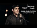 Sikkil Gurucharan - Swara Solo into Nilayam Ondru | HCL Maestros in studio