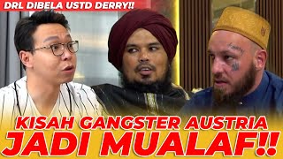 DRL DIBELA UST. DERRY!! KISAH GANGSTER YANG JADI MUALAF!? - NGINFUS