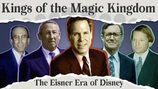 How Eisner Ruled Disney - Kings of the Magic Kingdom (Full Series)