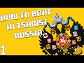 BOATING LIKE A TSAR PART 1 - Ultimate Admiral Dreadnoughts