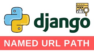 Mastering Path Names in URL - Python Django Tutorial 8