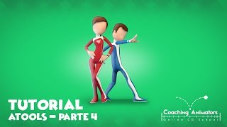 Coaching Animators | Tutorial | aTools - Parte 4