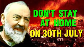 Padre Pio's Prophecy For July 30 | This Was Padre Pio's Last Prophecy Of The Three Days Of Darkness