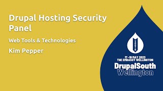Drupal Hosting Security Panel / Web Tools & Technologies / Kim Pepper