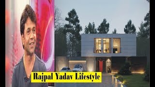 Rajpal Yadav Income, House, Cars, Luxurious Lifestyle & Net Worth | by Life Style Personality 2017