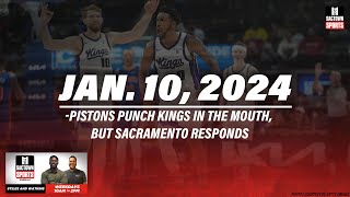 Pistons punch Kings in the mouth, but Sacramento responds | Stiles & Watkins