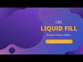 HTML & CSS - Liquid Fill Button Hover Effect ( Image Link Included )