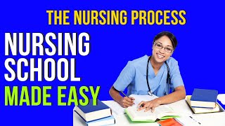 Fundamentals of Nursing : The Nursing Process