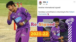 |Sandeep Lamichhane re-signed by Hobart Hurricanes for 2021-22| |Sandeep Lamichhine in Big Bash|
