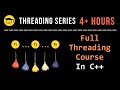 Threading In C++ | Complete Course