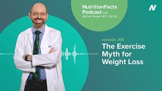 Podcast: The Exercise Myth for Weight Loss