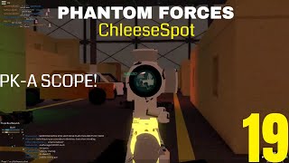 PK-A, THE BEST SNIPER SCOPE! | Ep#19 | - Phantom Forces (Roblox)