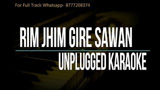 Rim Jhim Gire Sawan | Kishore Kumar | Unplugged Karaoke