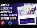 😍Master ELEMENTOR: Build a Responsive DIGITAL AGENCY WEBSITE  from Scratch | Wordpress Tutorial 2025