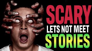 37 True Scary Let’s Not Meet Stories To Fuel Your Nightmares