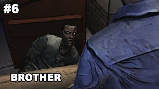 The Walking Dead (#06) Episode One - Brother