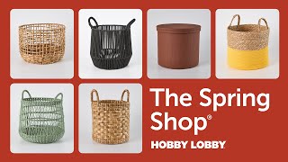 Spring Organization | The Spring Shop® | Hobby Lobby®