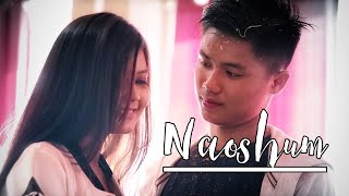 Naoshum || Sushitra Wangkhem \u0026 Ronaldo Pebam || Viss Ningthouja || Official Music Video Release 2018