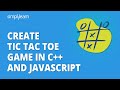 Create Tic Tac Toe Game In C++ And JavaScript | How To Create Tic Tac Toe Game | Simplilearn
