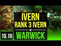 IVERN vs WARWICK (JUNGLE) | Rank 3 Ivern, KDA 1/0/8 | KR Master | v10.10