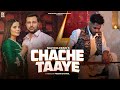 Chache Taaye - (Official Video) | Nav Dolorain | Raj Jhinjar | Sukhman Sandhu | Rosh Music | 2024