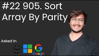 Sort Array by Parity | LeetCode Problem #905 | Efficient Solution Explained