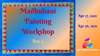 Madhubani Painting Workshop | Flowers | Day 2 of 10