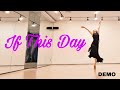 If This Day Linedance by Sue (Demo)/아름다운 음악에 히치와 턴이 멋진 중급댄스~ 