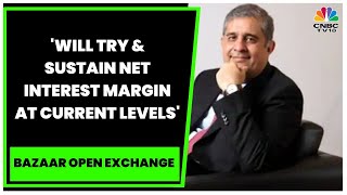 Axis Bank's Amitabh Chaudhry Speaks On The Firm's Q2FY23 Results | Bazaar Open Exchange | CNBC-TV18
