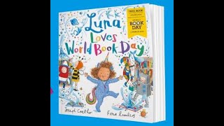 Luna Loves World Book Day, Read by Daniel Westwood