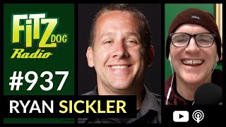 Ryan Sickler (Fitzdog Radio #937) | Greg Fitzsimmons