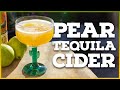 PEAR TEQUILA CIDER: How to make EASY Hard Cider 🍐