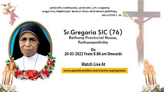 Sr.Gregoria SIC | Bethany Provincial House Pathanamthitta | 20-03-2022