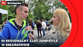 III Regionalny Zlot Jumpstyle w Bełchatowie - iTVBełchatów