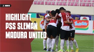 Highlights PSS Sleman (0) vs (1) Madura United FC | BRI Liga 1 2022