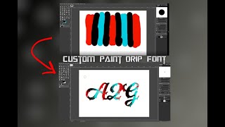 CREATING A CUSTOM PAINT DRIP FONT (GIMP)