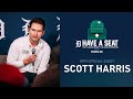 Scott Harris: No Shortcuts to October | Have a Seat