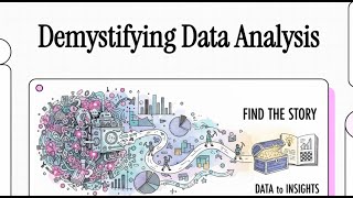 Demystifying Data Analysis