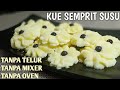 KUE SEMPRIT SUSU HANYA 3 BAHAN