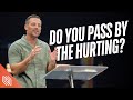 Do You Pass By The Hurting? // We Are LPC, LPC Are We // Pastor Josh Howerton