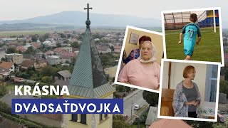 DVADSAŤDVOJKA z Krásnej