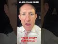 Texas Money Services Act Violations - TX White Collar Crime