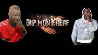 DIP MON FRÈRE -(BE ES clip officiel)