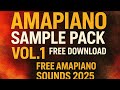 Amapiano Sample Pack Vol.1 (Free Download) | Free Amapiano Sounds